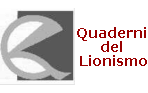 QUADERNI DEL LIONISMO