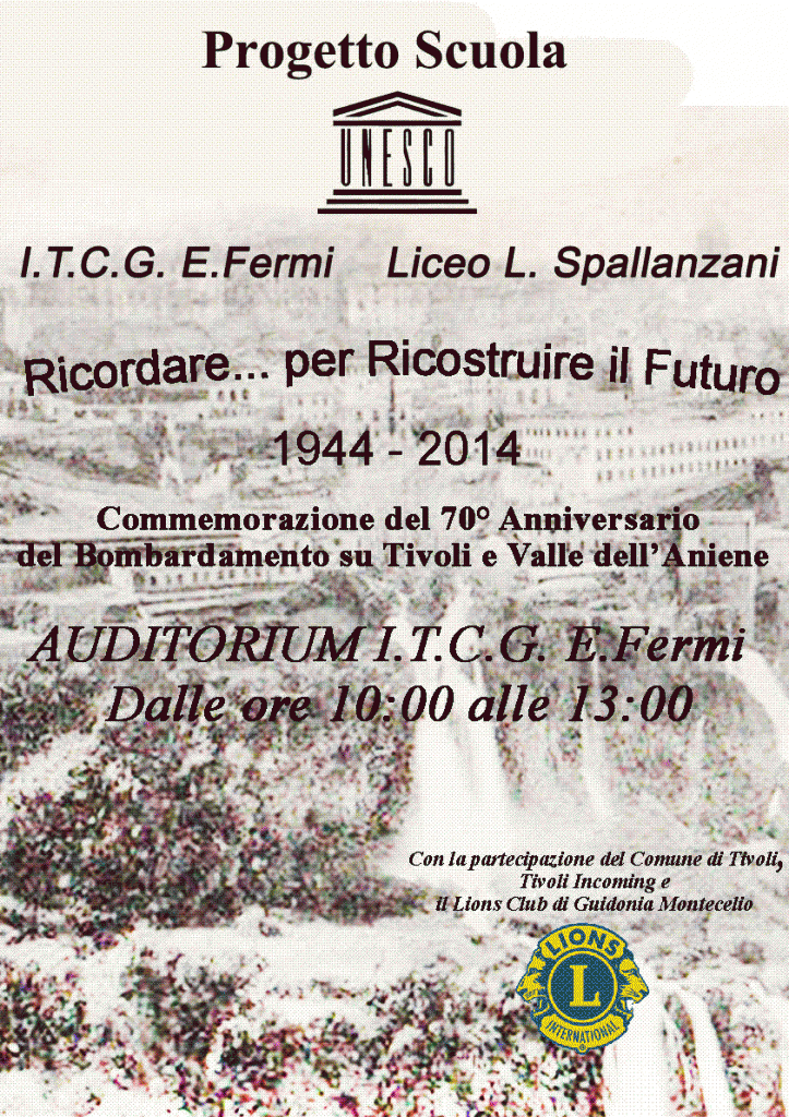 15171: board/newsletter/allegati/20140531/commemorazione-70°-bombardamento-Tivoli-progetto-Unesco-723x1024.gif